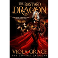 The Bastard Dragon