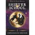 Shifter School: A Wyrdos Universe Novel