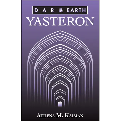 Dar & Earth: Yasteron