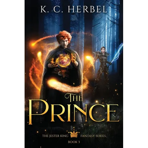 The Prince: The Jester King Fantasy Series: Book Three