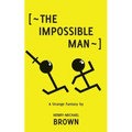 The Impossible Man