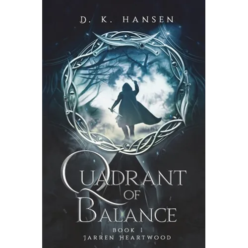 Jarren Heartwood, Quadrant of Balance Book 1