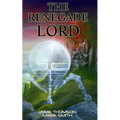 The Renegade Lord