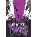 Blight Marked