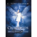 Crossroads and the Himalayan Crystals