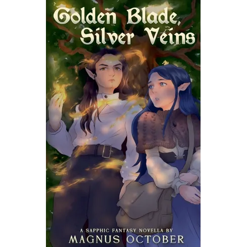 Golden Blade, Silver Veins