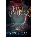 Five Unless