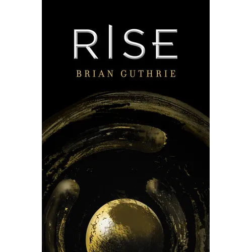 Rise