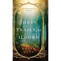 Three Trails to Ilgorn