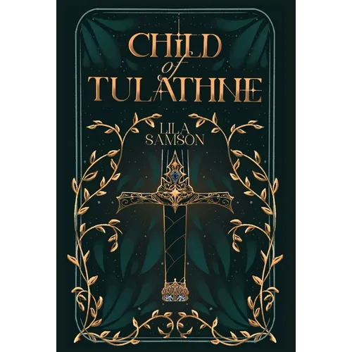 Child of Tulathne