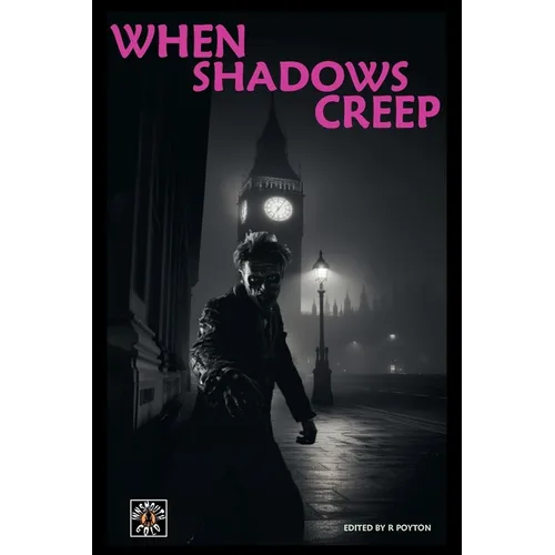 When Shadows Creep