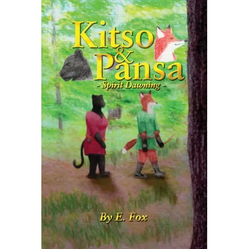 Kitso & Pansa: Spirit Dawning