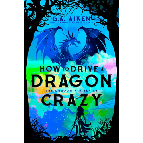 How to Drive a Dragon Crazy