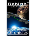 The Catherine Kimbridge Chronicles #9, Rebirth