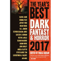 The Year's Best Dark Fantasy & Horror 2017 Edition