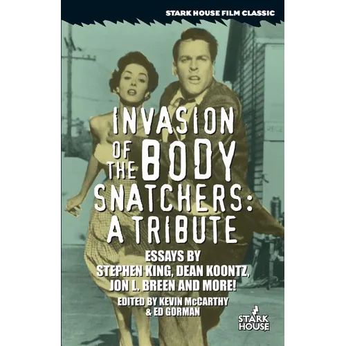 Invasion of the Body Snatchers: A Tribute