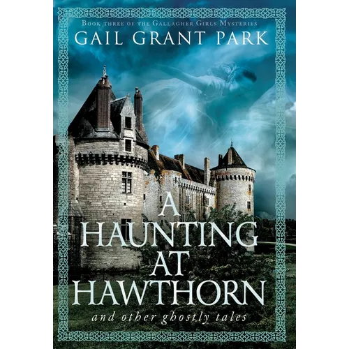 A Haunting at Hawthorn: and other ghostly tales