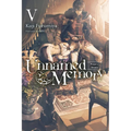 Unnamed Memory, Vol. 5 (Light Novel): Prayer of Silence Volume 5