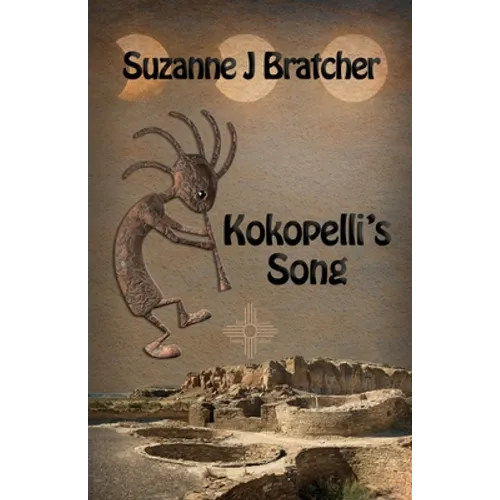 Kokopelli's Song