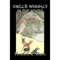 Uncle Wiggily in the Woods by Howard R. Garis, Fiction, Fantasy & Magic, Animals