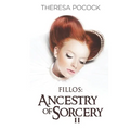 Fillos: Ancestry of Sorcery