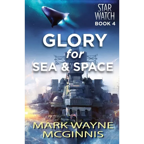Glory for Sea and Space