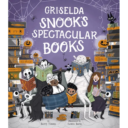 Griselda Snook's Spectacular Books