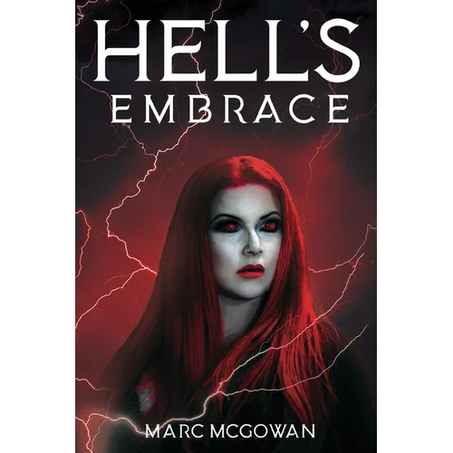 Hell's Embrace: The Face of True Evil Never Looked So Good