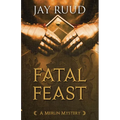 Fatal Feast