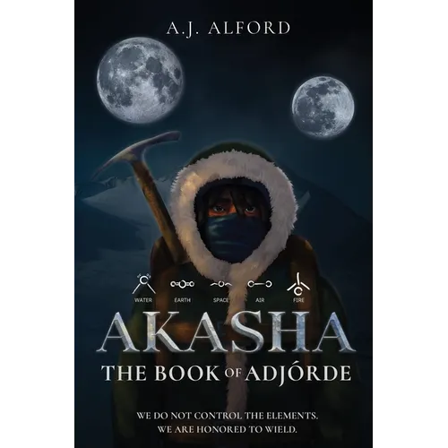 The Book of Adjorde: Akasha