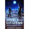 Models and Citizens