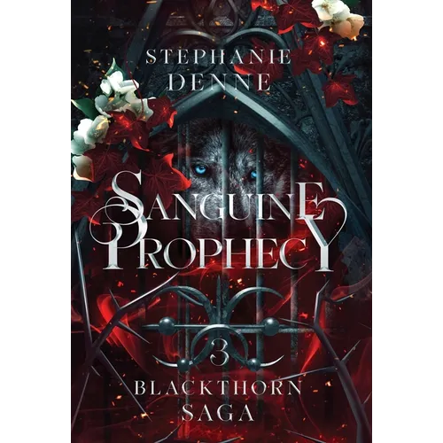 Sanguine Prophecy