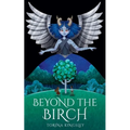 Beyond the Birch