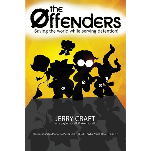 The Offenders: Saving the World, While Serving Detention!
