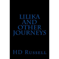 Lilika and Other Journeys
