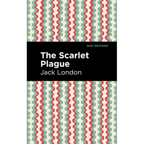 The Scarlet Plague