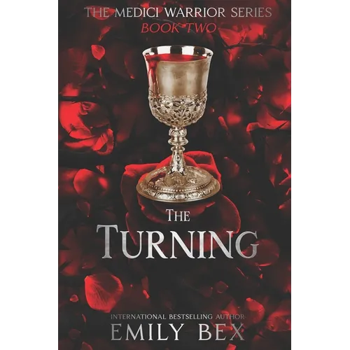 The Turning: The Medici Warrior Series