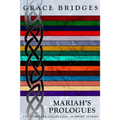 Mariah's Prologues: The Complete Collection: 16 Short Stories
