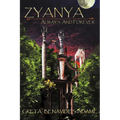 Zyanya: Always and Forever