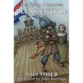The Flying Dutchman BLEAK FUTURE