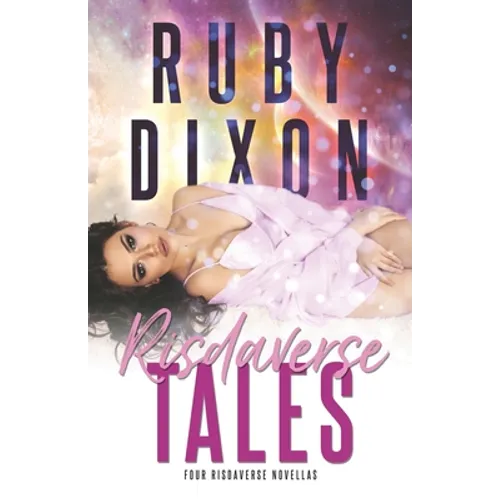 Risdaverse Tales: Four Novellas In One