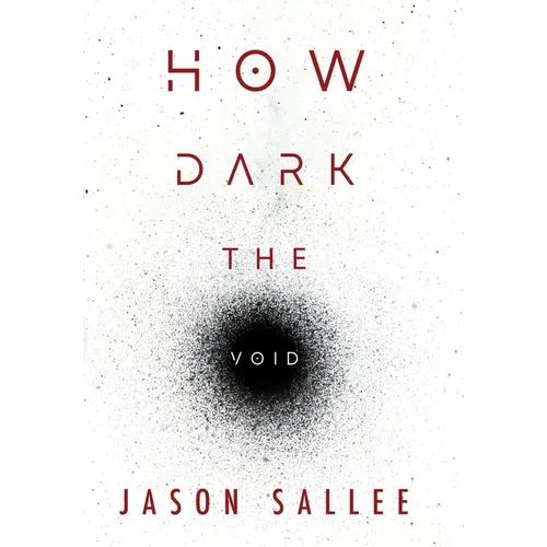 How Dark the Void