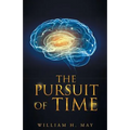 The Pursuit of Time