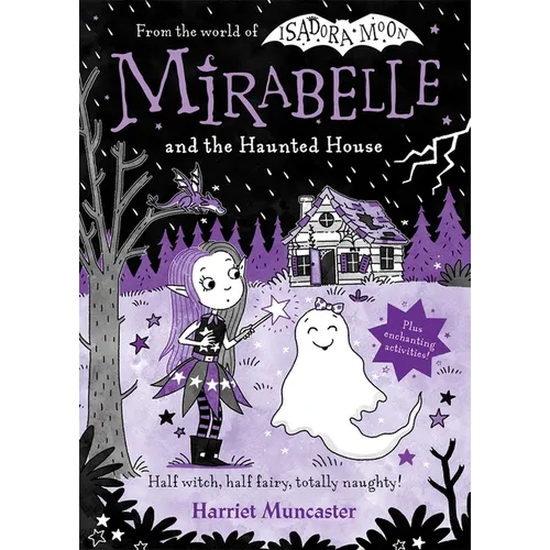 Mirabelle and the Haunted House: Volume 10