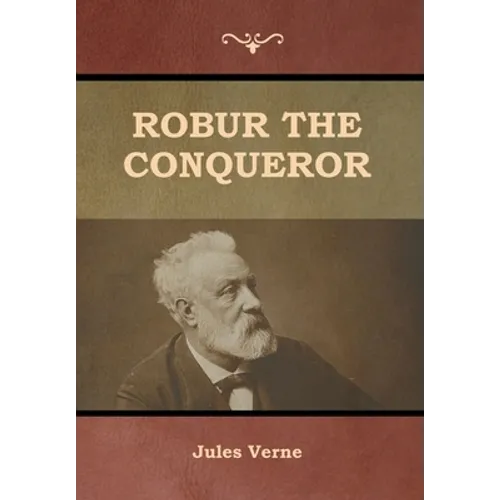 Robur the Conqueror