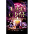 Flash of Love: Midlife in Aura Cove Book 6: Midlife in Aura Cove