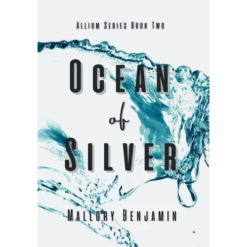 Ocean of Silver