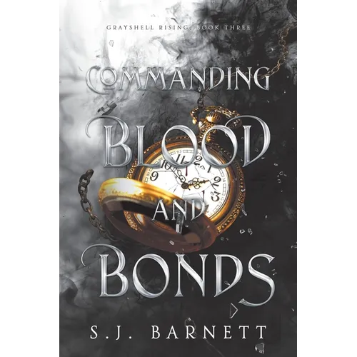 Commanding Blood and Bonds