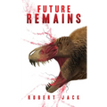 Future Remains