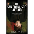 The San Francisco Affair